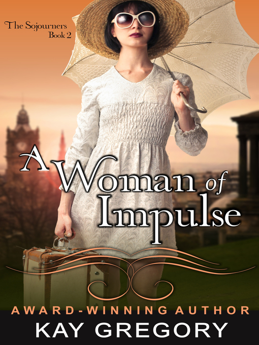 Title details for A Woman of Impulse by Kay Gregory - Available